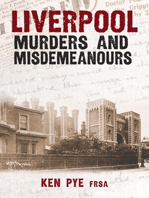 cover image of Liverpool Murders and Misdemeanours